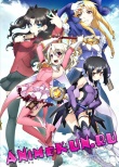 Fate: Kaleid Liner Prisma Illya