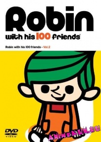 Robin-kun to 100 nin no Otomodachi